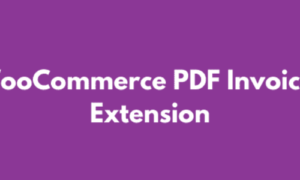 WooCommerce PDF Invoices Extension GPL