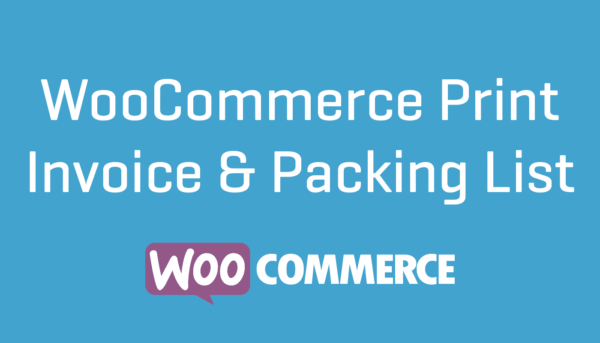 WooCommerce Print Invoices and Packing Lists GPL