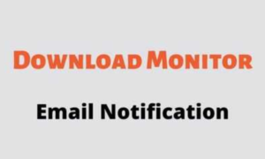 Download Monitor Email Notification GPL