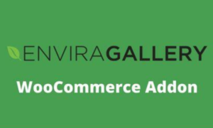 Envira Gallery WooCommerce Addon GPL