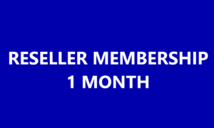 RESELLER MEMBERSHIP 1 MONTH