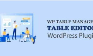 WP Table Manager WordPress Table Editor Plugin GPL