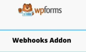 WPForms Webhooks Addon GPL