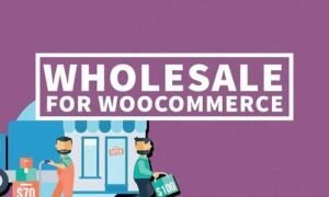 Wholesale For WooCommerce GPL