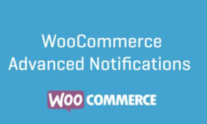 WooCommerce Advanced Notifications Extension GPL