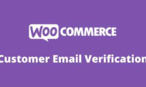 WooCommerce Customer Email Verification GPL