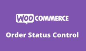 WooCommerce Order Status Control GPL