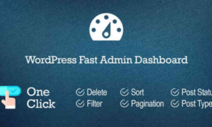 WordPress Fast Admin Dashboard GPL