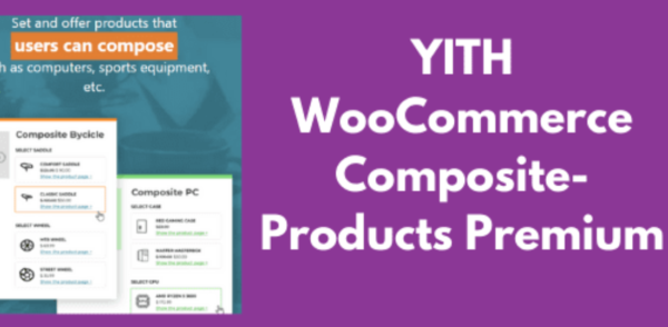 YITH WooCommerce Composite-Products Premium GPL