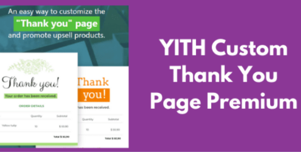 YITH WooCommerce Custom Thank You Page GPL