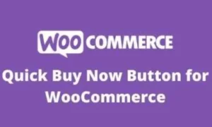 Quick Buy Now Button for WooCommerce GPL